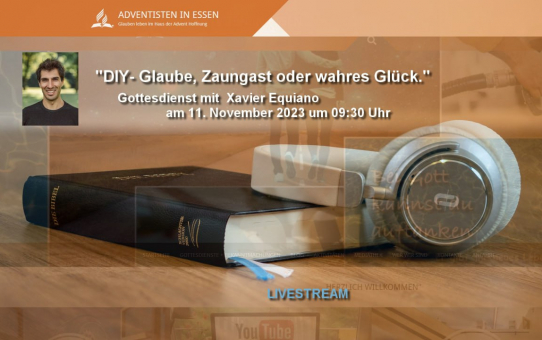 "DIY - Glaube, Zaungast oder wahres Glück" Gottesdienst mit Xavier Equiano am 11. November 2023