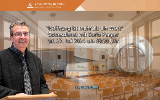"Hoffnung ist mehr als ein Wort" Gottesdienst mit Dario Paeper am 27. Juli 2024