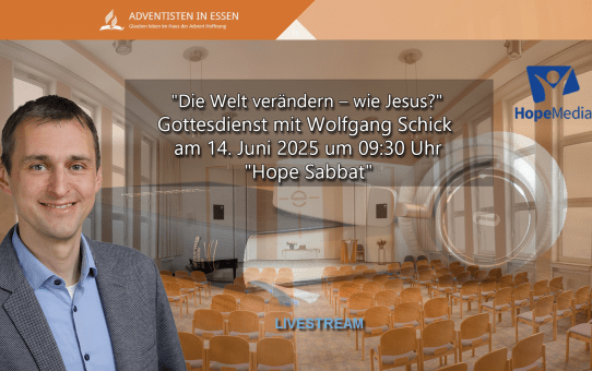 "Die Welt verändern – wie Jesus?" Gottesdienst mit Wolfgang Schick am 14. Juni 2025